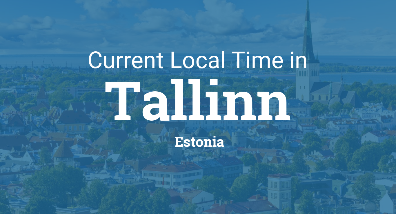 Current Local Time in Tallinn, Estonia