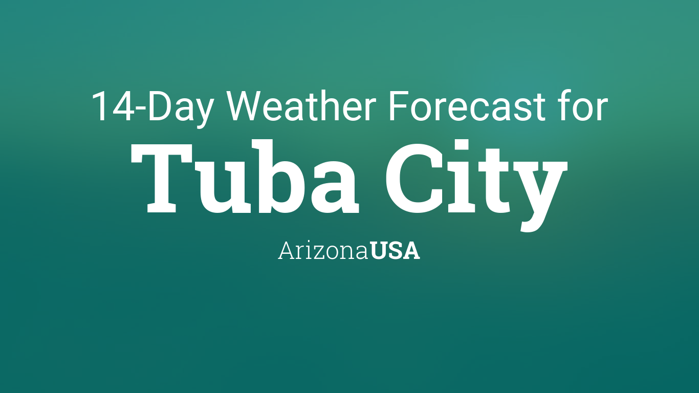Tuba City, Arizona, USA 14 day weather forecast