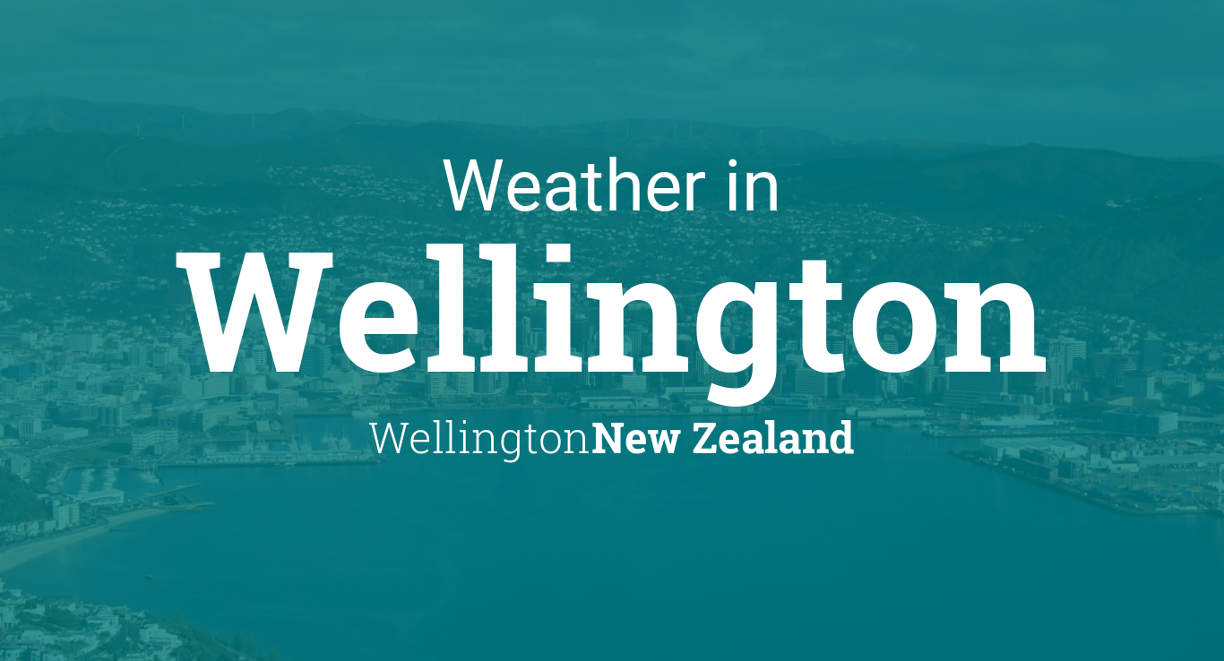 Weather for Wellington, New Zealand