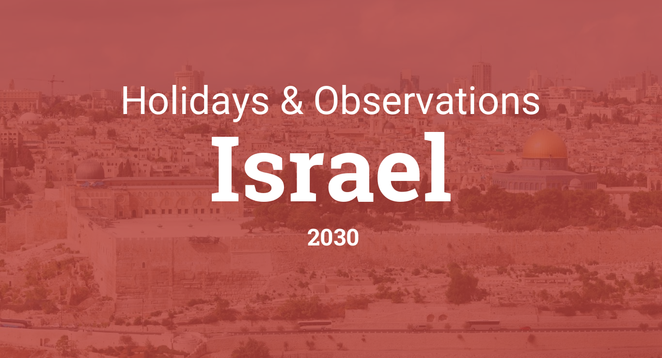 Holidays and Observances in Israel in 2030