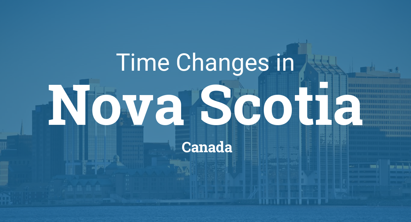 Daylight Saving Time 2023 in Nova Scotia, Canada