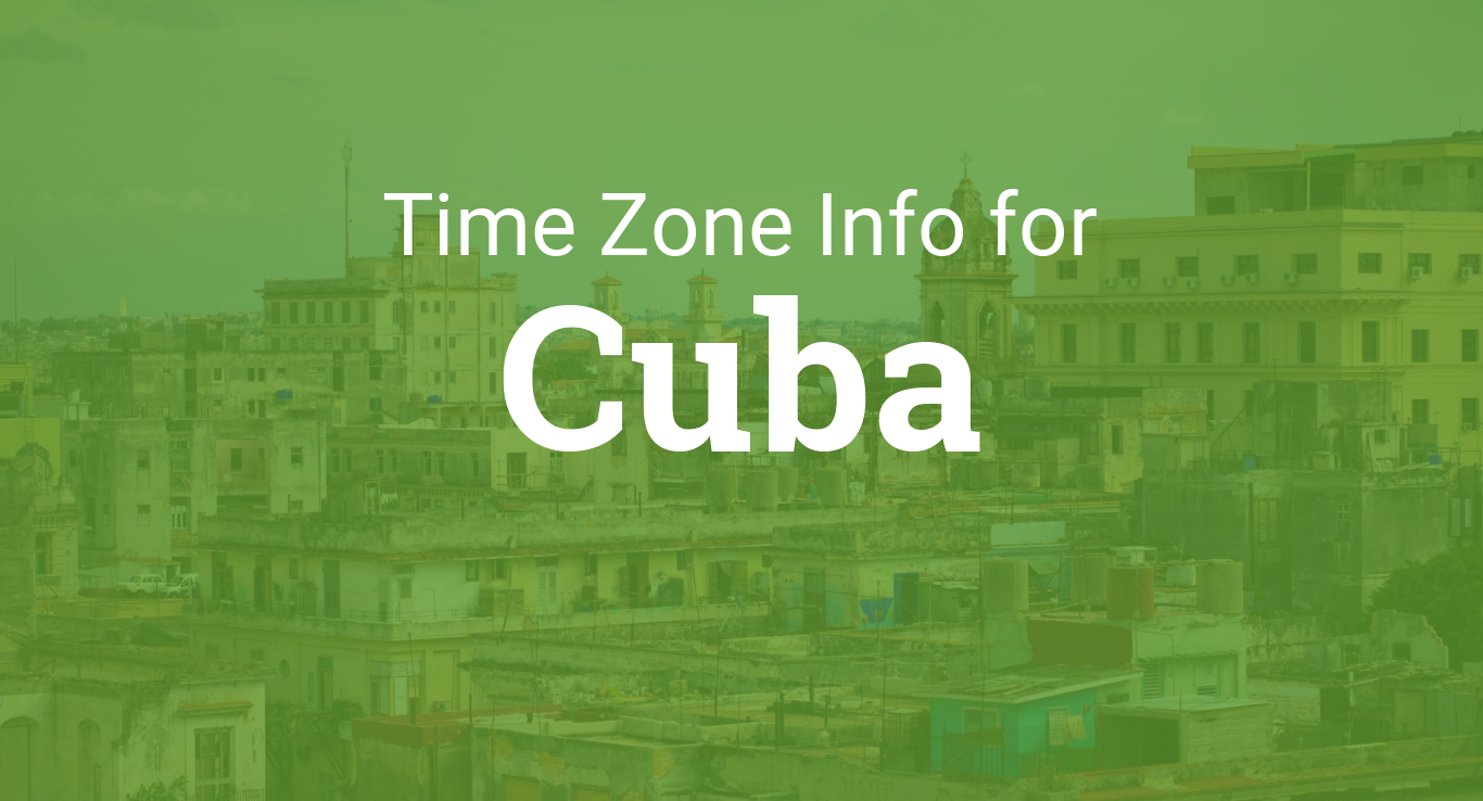 Time Zones in Cuba