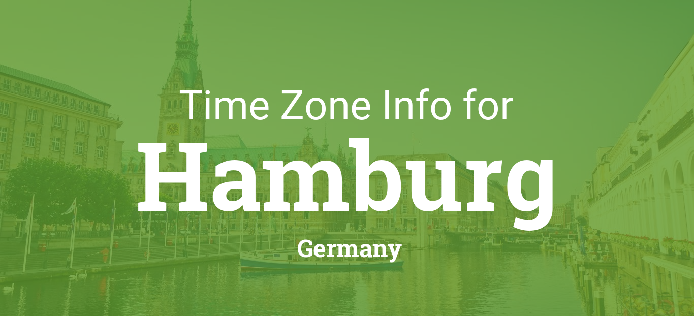 Time Zones in Hamburg, Germany
