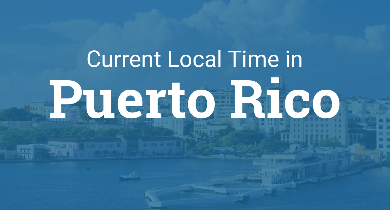 Time in Puerto Rico