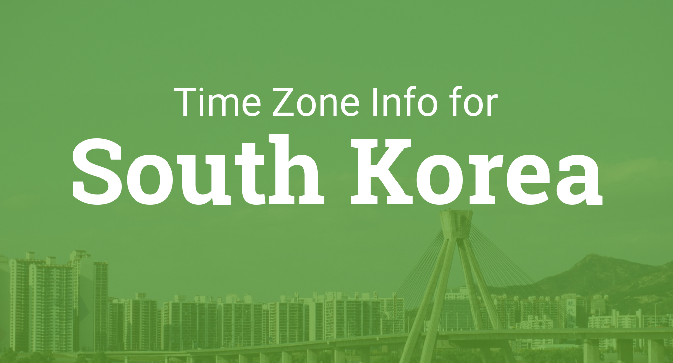 Time Zones in South Korea