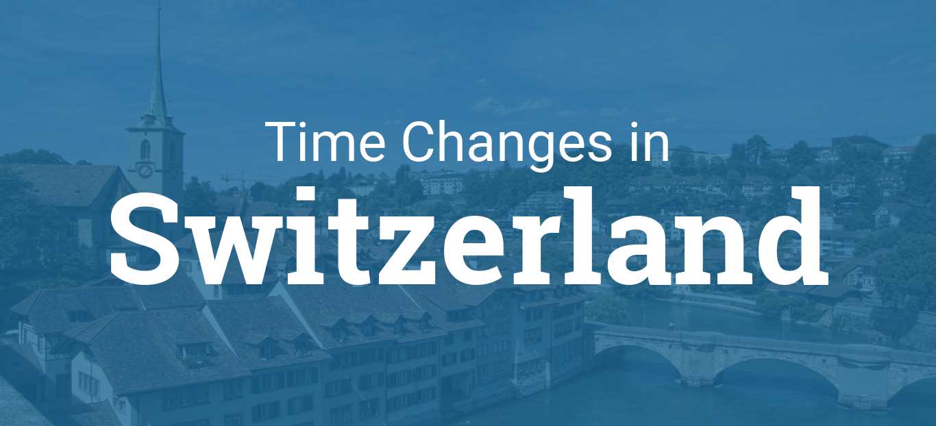 Daylight Saving Time 2020 in Switzerland