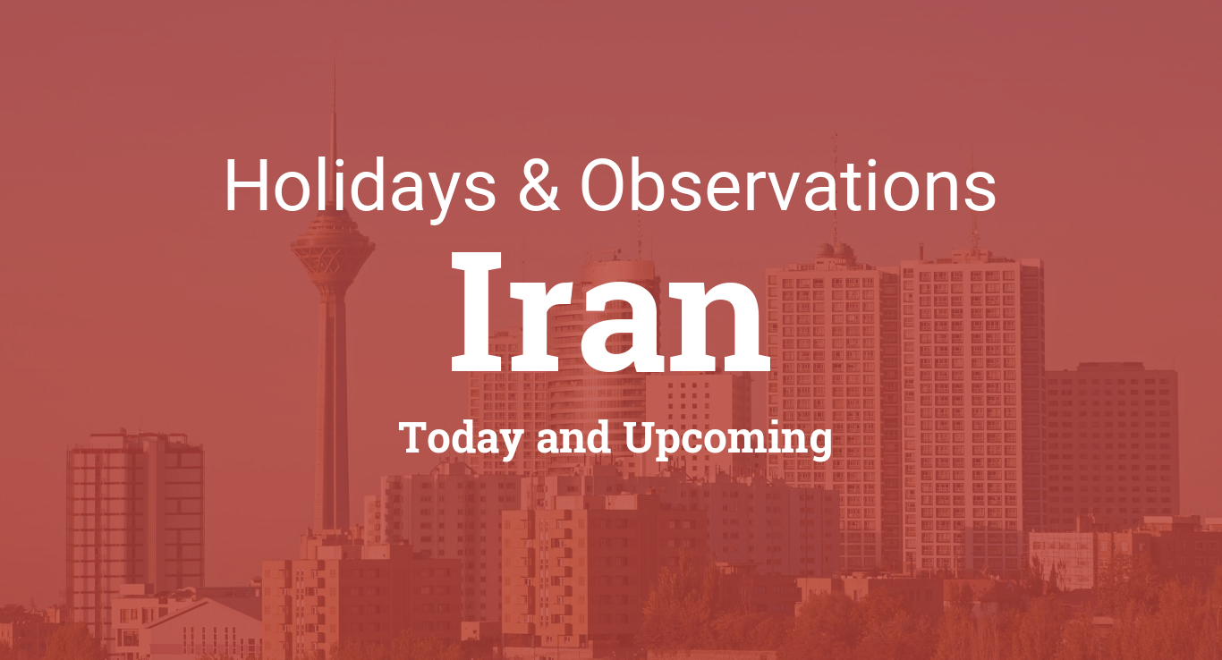Holidays Today and Upcoming Holidays in Iran