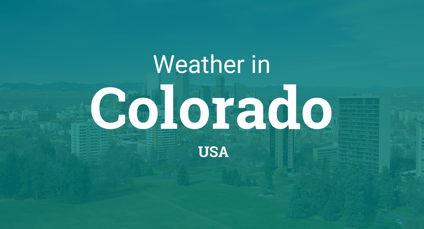 Weather in Colorado, United States