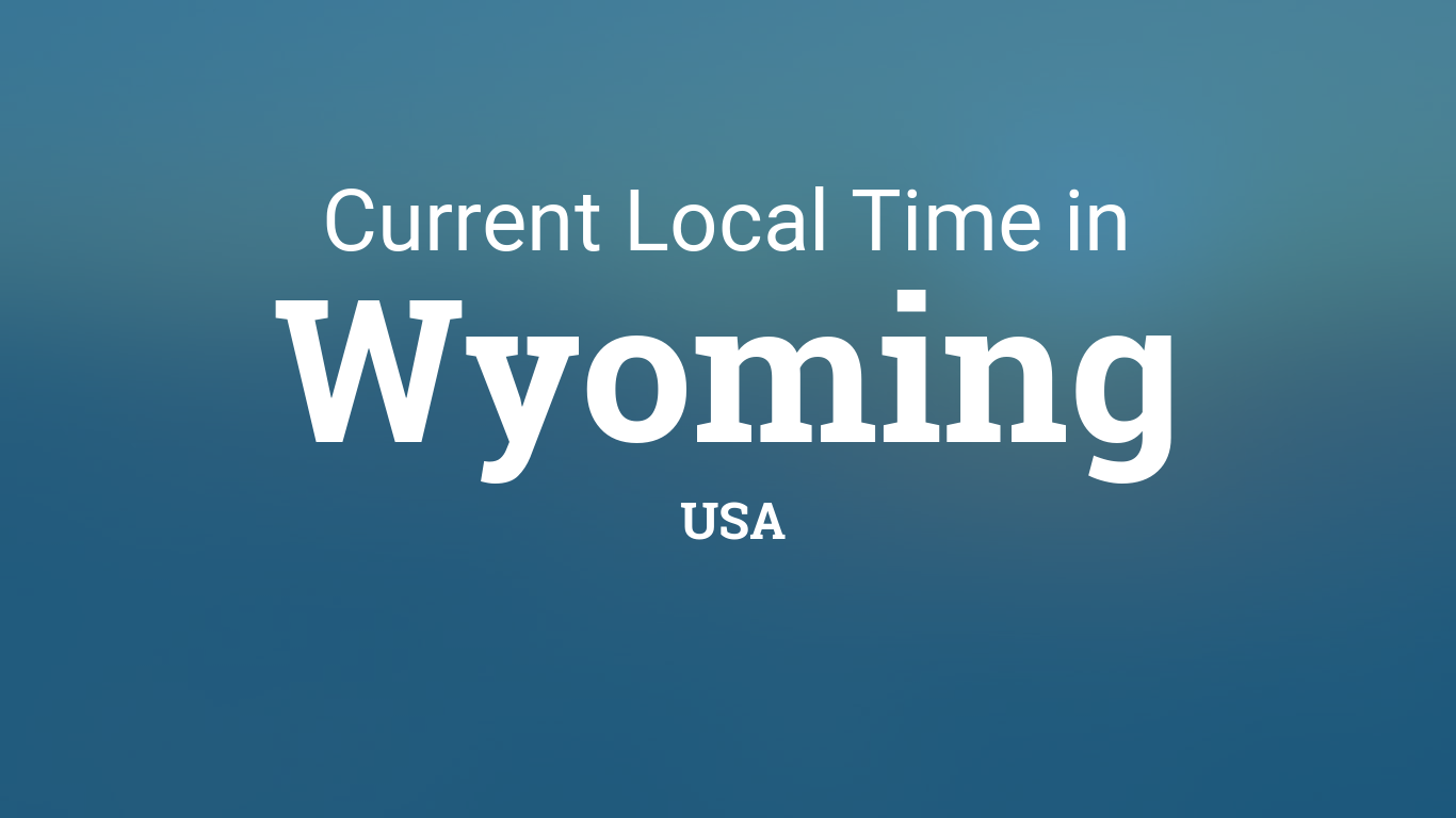 Time in Wyoming, United States
