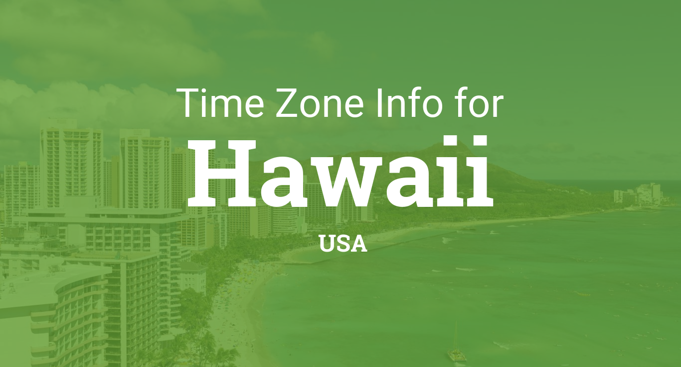 Time Zones in Hawaii, United States