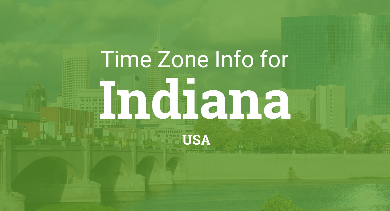 Time Zones In Indiana United States