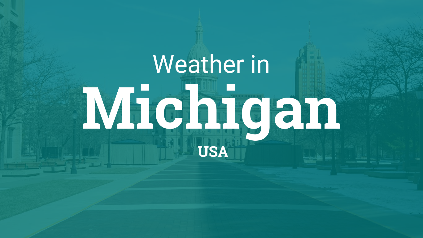 Weather in Michigan, United States