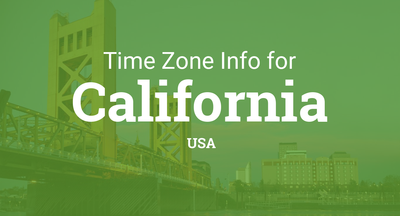 Time Zones in California, United States