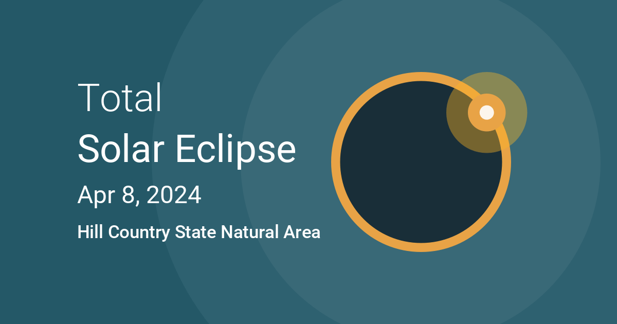 April 8, 2024 Total Solar Eclipse in Hill Country State Natural Area